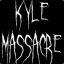 KyleMassacre™