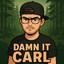 Damn it Carl
