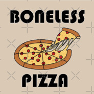 boneless pizza