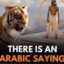 there is an arabic saying