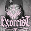 ＥｘｏｒｃｉｓＴ^