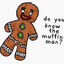 The Muffin Man