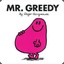 MR. GREEDY