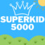 SUPERKID5000