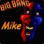 BigBangMike