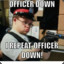 OfficerDown!