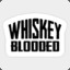 WHISKEYxBLOODED