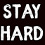 StAy hArD