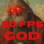 20 FPS GOD