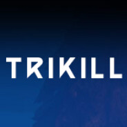 TRIKILL