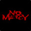 |NO MERCY|