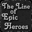 The Line Of Epic Heroes