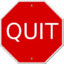 Quit