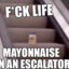 Mayonnaise on an escalator