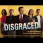 Disgraced-