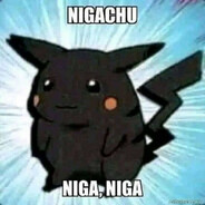 nigachu
