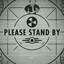 PLEASE STAND BY
