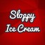 SloppyIceCream