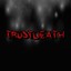 TRUSTDEATH