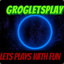 GroGLetsPlay