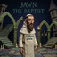 Jawn The Baptist