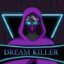 DreamKiller