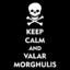 Valar Morghulis