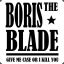 (~ERR~)BorisTheBlade