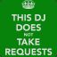 DJ No Requests