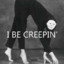 creepinaround