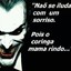 O CORINGA MAMA RINDO