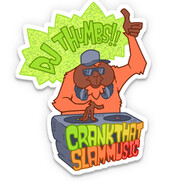 Crank that Slam Music, DJ Thumbs