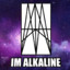 IM Alkaline