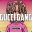 Gucci gang