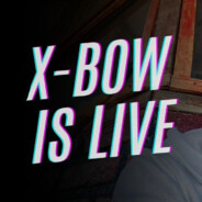 X-BOW  LIVE