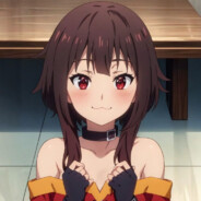 Megumin *insert explosion here*