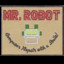 Mr. Robot