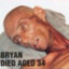 Dying Bryan