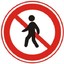 Prohibit pedestrian sign