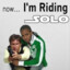 I&#039;m riding solo.