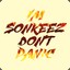 Im Sonkeez Dont Panic (ISDP)