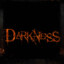 Darkness