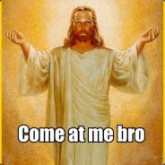 COME AT ME