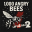 1,000 Angry Bees™