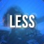 Less