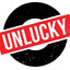 ♛UNLUCKY♛
