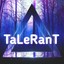 TaLeRanT