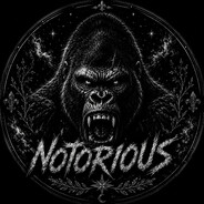 ♔ Notorious ♔ ™