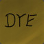 Dye