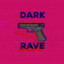 Dark Rave ツ
